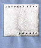 SOVA; ANTONÍN: POESIE. - 1935. Soukromý tisk B. Fučíka; Ex libris B. Markalous; ruční papír.