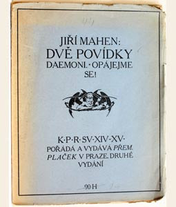 1918. Daemoni. Opájejme se! II. vyd.