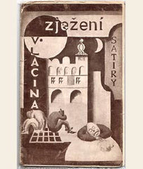 LACINA; VÁCLAV: ZJEŽENÍ. - 1925. Obálka IVO HAUSSMANNN.