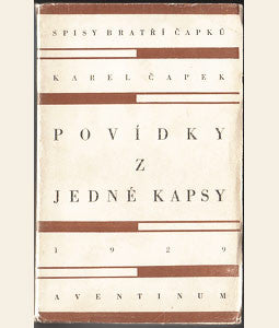 1929. 1. vyd. Obálka  a úprava JOSEF ČAPEK. /jc/