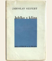 SEIFERT; JAROSLAV: JABLKO S KLÍNA. - 1933. 1. vyd.