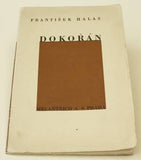 HALAS; FRANTIŠEK: DOKOŘÁN. - 1936. 1. vyd.