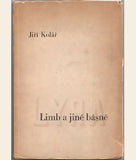 KOLÁŘ; JIŘÍ: LIMB A JINÉ BÁSNĚ. - 1945. 1. vyd. REZERVACE