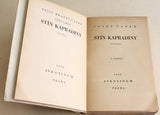 ČAPEK; JOSEF: STÍN KAPRADINY. - 1930. 1. vyd.; first edition; design by JOSEF CAPEK. /jc/