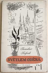 SEIFERT; JAROSLAV: SVĚTLEM ODĚNÁ. - 1940. Obálka; front. a úprava EDUARD MILÉN.
