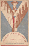 1922. 1. vyd.; obálka EDUARD MILÉN.