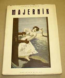 Majerník - ŠOUREK; KAREL: DÍLO CYPRIANA MAJERNÍKA. - 1946. Soubor obrazů a kreseb. REZERVACE