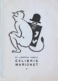 Exlibris - VESELÝ; JINDŘICH: EXLIBRIS MARIONET. III. - 1933. 46 exlibris s loutkařskými motivy našich i zahraničních autorů.