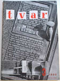 TVAR. Časopis pro průmyslové výtvarnictví a lidovou tvorbu. - 1950/51. III. ročník. Grafická úprava JAN KOTÍK.