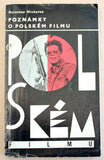 MICHAŁEK; BOLESŁAW: POZNÁMKY O POLSKÉM FILMU. - 1964. /s/