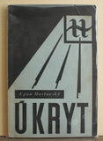 HOSTOVSKÝ; EGON: ÚKRYT - 1944. 2.vyd. s podpisem autora.