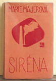 MAJEROVÁ; MARIE: SIRÉNA. - 1935. 1. vyd. s podpisem autorky.