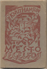 HAMSUN; KNUT: MĚSTO SEGELFOSS. - 1921. Obálka a il. v titulu JAN KONŮPEK.