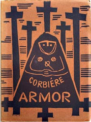 Čapek - CORBIERE; TRISTAN: ARMOR. - 1922. Reynek; Sešity poesie; 7 linorytů a obálka (lino) JOSEF ČAPEK; 120 ex. /jc/ /sr/