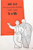 Voskovec a Werich - 10 LET OSVOBOZENÉHO DIVADLA V+W. - 1937. Ilustrace a úprava ADOLF HOFFMEISTER. Sborník.