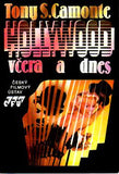 CAMONTE; TONY S.: HOLLYWOOD VČERA A DNES. - 1992. /film/