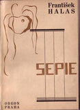 HALAS; FRANTIŠEK: SEPIE. - 1927. Obálka VÍT OBRTE; typo KAREL TEIGE.
