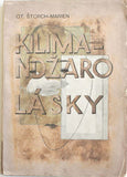 Šíma - ŠTORCH-MARIEN; OTAKAR: KILIMA NDŽARO LÁSKY. - 1928. Obálka a ilustrace JOSEF ŠÍMA.
