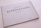 ŠIMON; PAVEL: KUNĚTICKÁ HORA. - 40. léta. Pět akvatint; každá sign.