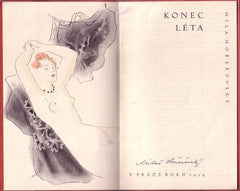 HOŘEŠOVSKÝ; MÍLA: KONEC LÉTA. - 1934. Podpis autora; kresby A. V. HRSKA.