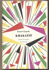 ČAPEK; KAREL: KRAKATIT. - 1957. Obálka ZDENEK SEYDL. /60/