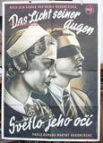 SVĚTLO JEHO OČÍ / Das Licht seiner Augen. - 1936 (premiera). Režie: Václav Kubásek. Autor plakátu F. BERNAŠEK. 120x86 cm. /q/