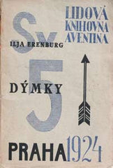 Teige - ERENBURG; ILJA: DÝMKY. Lidová knihovna Aventina sv. 5. 1924.