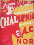 Mašek - NOR; A. C.: RAIMUND CHALUPNÍK. - 1927. 1. vyd.; podpis autora; obálka VÁCLAV MAŠEK.