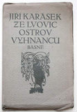 Kobliha - KARÁSEK ZE LVOVIC; JIŘÍ: OSTROV VYHNANCŮ. - 1912. 1. vyd. Dřevoryty FRANTIŠEK KOBLIHA.