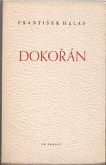 HALAS; FRANTIŠEK: DOKOŘÁN. - 1946.