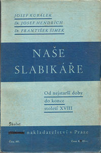 1929. Od nejstarší doby do konce století XVIII.