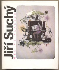SUCHÝ; JIŘÍ: MED VE VLASECH. - 1991. Ilustrace JIŘÍ SUCHÝ. Edice Bakalář.