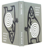 JARRY; ALFRED: KRÁĽ UBU - 1964. Il. VIERA GERGELOVÁ; edice Kvety sv. 23; kož. vazba. Ubu roi.