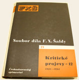 ŠALDA; F. X.: KRITICKÉ PROJEVY - 12  (1922-1924). - 1959. Soubor díla F. X. Šaldy 21. Obálka KAREL TEIGE.