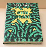 ČAPEK; JOSEF: STÍN KAPRADINY. - 1954.