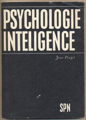 PIAGET; JEAN: PSYCHOLOGIE INTELIGENCE. - 1970. /filozofie/