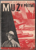 LEWINSOHN-MORUS; RICHARD: MUŽ V PŘÍTMÍ. - 1931. Přeložil Eduard Bass. Anonymní obálka.