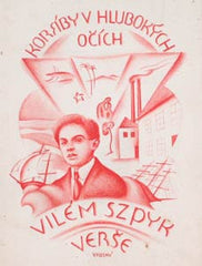 SZPYK; VILÉM: KORÁBY V HLUBOKÝCH OČÍCH. - 1924. Obálka a obrazové přílohy VÁCLAV VRBSKÝ.