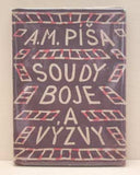 Čapek - PÍŠA; A. M.: SOUDY; BOJE A VÝZVY. - 1922. Obálka JOSEF ČAPEK. /jc/