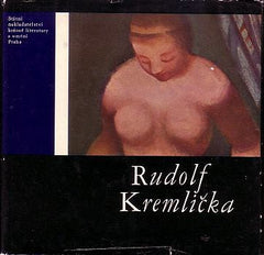 Kremlička - NOVÁK; LUDĚK: RUDOLF KREMLIČKA. - 1964. Malá galerie sv. 3.