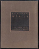 TOMAN; KAREL: MĚSÍCE. 1914-1918. - 1918. Ilustrace (lito) ZDENĚK KRATOCHVÍL. Edice Zlatokvět sv. 9.