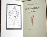 DURYCH; JAROSLAV: BUDĚJOVICKÁ LOUKA. - 1928. Edice Philobiblon sv. 6. Podpis autora.
