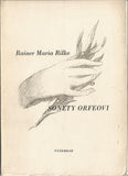 RILKE; RAINER MARIA: SONETY ORFEOVI. - 1944. Obálka a kresby JOSEF WAGNER.