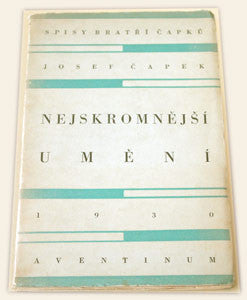 1930. 2. vyd. úprava JOSEF ČAPEK. /jc/  