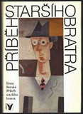 BORSKÁ; ILONA: PŘÍBĚH STARŠÍHO BRATRA. - 1987. Životopisy sv. 23. Vyprávění o Josefu Čapkovi. /jc/