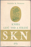 1947. Obálka ZDENĚK ROSSMANN; kresby JOSEF ČAPEK. /jc/ /60/