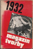 MAGAZIN TVORBY 1932. - 1931. Obálka a fotomontáže STOLPE. Text mj.: Kurt Konrad; Teige; Bucharin.