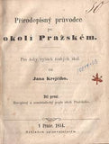 1854. Horopisný a zeměznalecký popis okolí Pražského. /Pragensie/