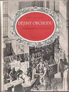 1955. Rozbor pražského obchodu v letech 1550-1620. 407 s.
