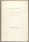 Cyril Bouda - KOPTA; JOSEF: JEDINÁČEK DAMIAN. - 1957. Litografie (sign.) a 3 kresby CYRIL BOUDA. + Kresba tuží s věnováním a podpisem.